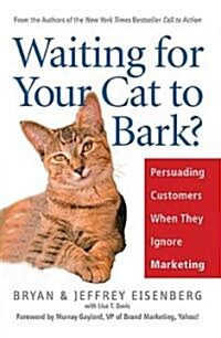 Waiting for Your Cat to Bark? (Paperback)