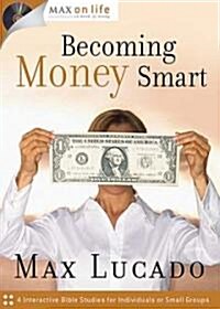 Becoming Money Smart [With CD] (Hardcover)