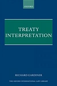 Treaty Interpretation (Hardcover)