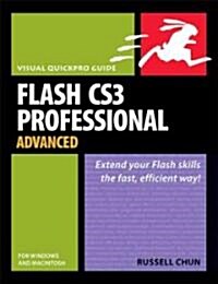 Flash CS3 Professional Advanced for Windows and Macintosh (Paperback)