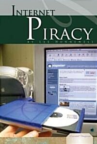 Internet Piracy (Library Binding)