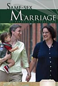 Same-Sex Marriage (Library Binding)