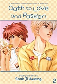 Oath to Love and Passion 2 (Paperback)