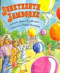 Juneteenth Jamboree (Paperback)