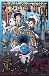 Galactic Treasure Hunt #3: The Lost Universe (Paperback)