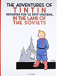 The Adventures of TinTin in the Land of the Soviets (Paperback)