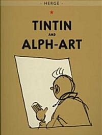 Tintin and Alph-Art (Paperback)