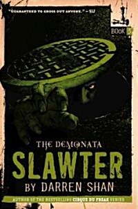 The Demonata: Slawter (Paperback)