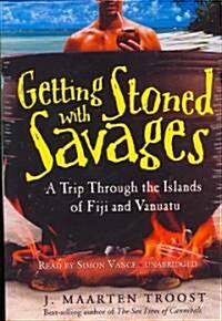 Getting Stoned With Savages (Cassette, Unabridged)
