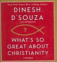 Whats So Great about Christianity (Audio CD)