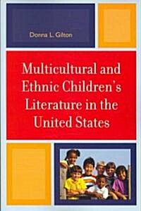 Multicultural and Ethnic Childrens Literature in the United States (Paperback)
