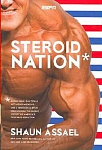 [중고] Steroid Nation (Hardcover, 1st)