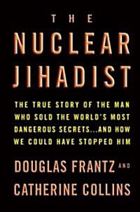 The Nuclear Jihadist (Hardcover)