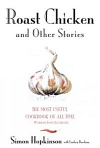 Roast Chicken and Other Stories (Hardcover, Revised)