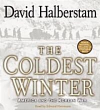The Coldest Winter: America and the Korean War (Audio CD)