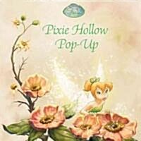 Pixie Hollow Pop-up (Hardcover, Pop-Up)