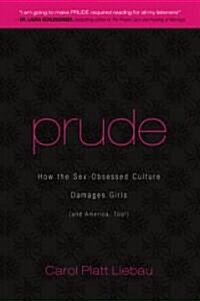Prude (Hardcover)