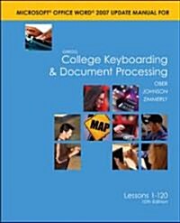 Microsoft Office Word 2007 Gregg College Keyboarding & Document Processing (Paperback, 10th, Spiral, Updated)