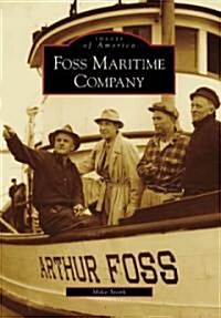 Foss Maritime Company (Paperback)