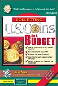 Collecting U.S. Coins on a Budget (Paperback, 4th)