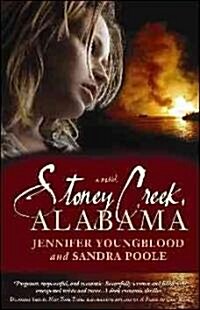 Stoney Creek, Alabama (Paperback)