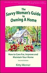 The Savvy Womans Guide to Owning a Home (Paperback, New, Revised)