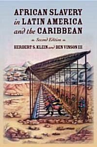 African Slavery in Latin America and the Caribbean (Paperback, 2)