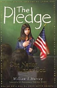 The Pledge: One Nation Under God (Paperback)