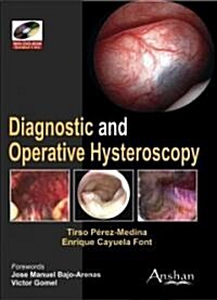 Diagnostic and Operative Hysteroscopy (Hardcover, DVD-ROM, 1st)