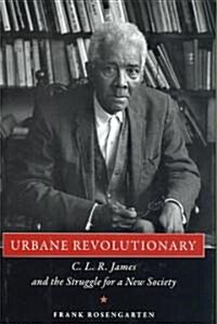 Urbane Revolutionary (Hardcover)