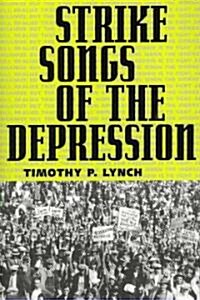 Strike Songs of the Depression (Paperback)