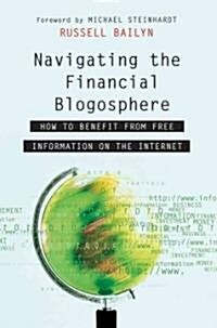 Navigating the Financial Blogosphere (Hardcover)