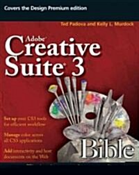 Adobe Creative Suite 3 Bible (Paperback)