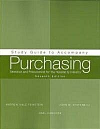 Purchasing : Selection and Procurement for the Hospitality Industry (Paperback, 7 Rev ed)