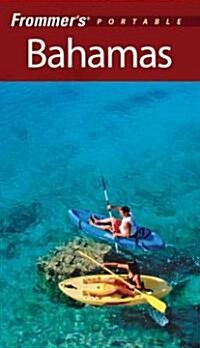 Frommers portable Bahamas (Paperback, 6 Rev ed)