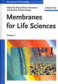 Membranes for Life Sciences (Hardcover)