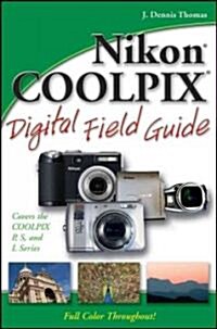 Nikon Coolpix Digital Field Guide (Paperback)