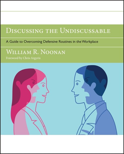 Discussing the Undiscussable (Paperback)