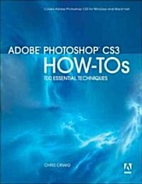 Adobe Photoshop Cs3 How-Tos (Paperback, 1st)