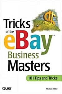 Tricks of the Ebay Business Masters (Paperback)