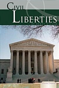 Civil Liberties (Library Binding)