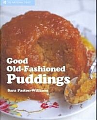 Good Old-Fashioned Puddings (Hardcover)
