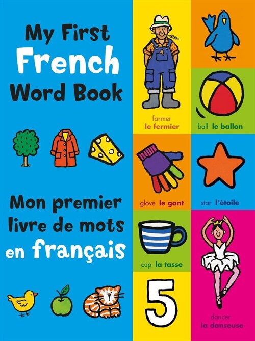 My First French Word Book (Paperback, Bilingual)