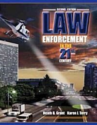 Law Enforcement in the 21st Century (Hardcover, 2nd)