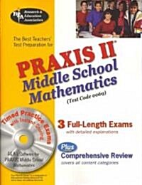 The Best Teachers Test Preparation for the Praxis II Middle School Mathematics Test (Test Code 0069) (Paperback, CD-ROM)