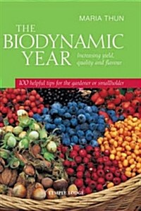 The Biodynamic Year (Hardcover)