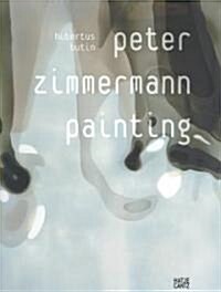 Peter Zimmermann (Hardcover, Bilingual)