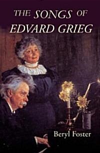 The Songs of Edvard Grieg (Paperback)