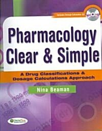 Pharmacology Clear & Simple (Paperback, CD-ROM, 1st)