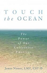 Touch the Ocean (Paperback)
